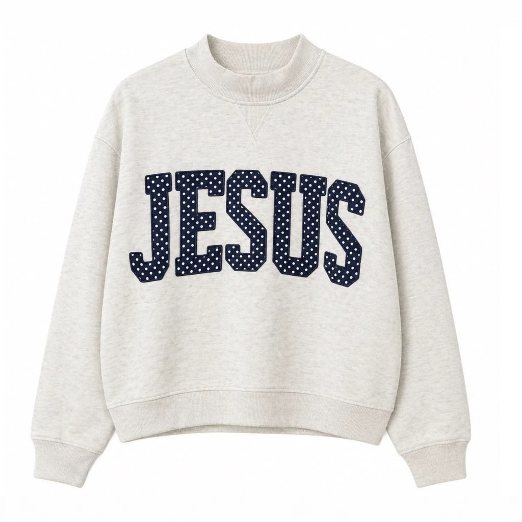 The Faith Statement JESUS Letter Sweatshirt