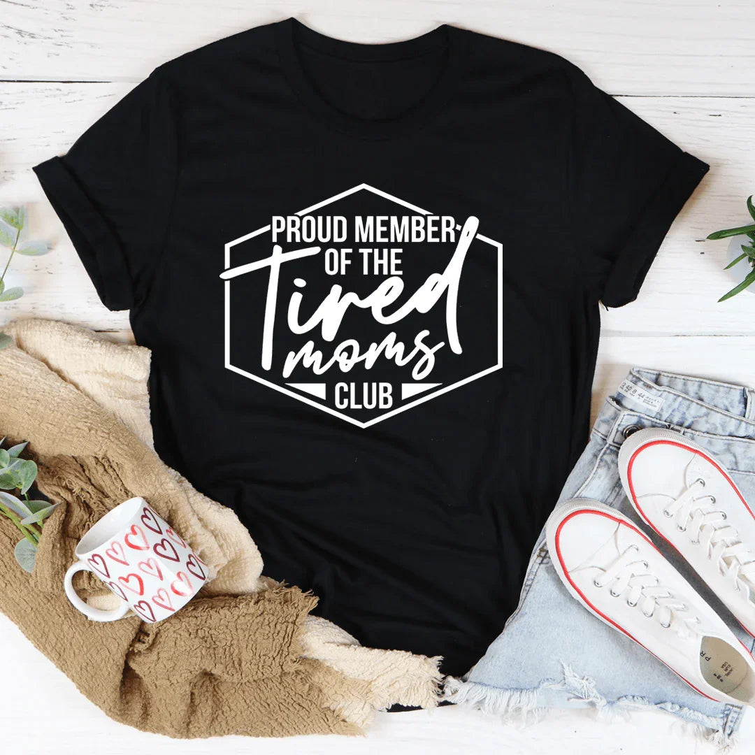 The Tired Moms Club Tee